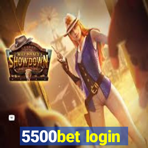 5500bet login